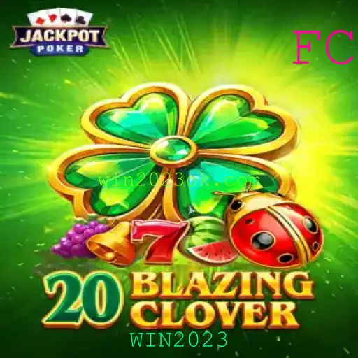 Descubra as Emoções de 20BlazingClover com WIN2023